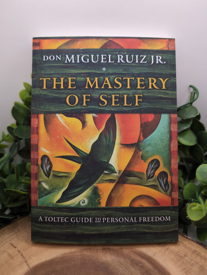 The Mastery Of Self