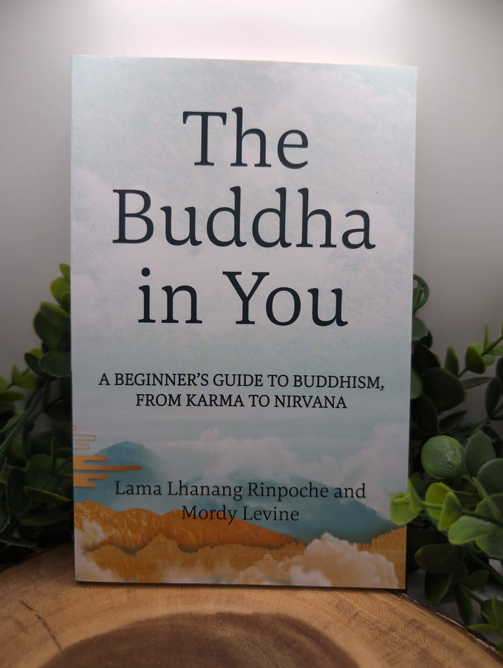 The Buddha In You