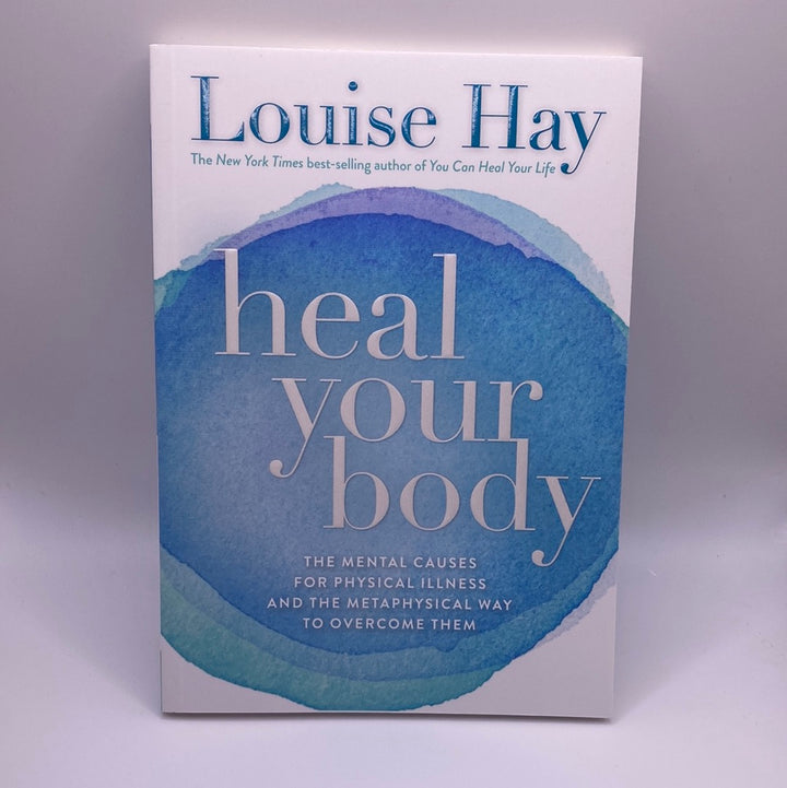 Heal Your Body